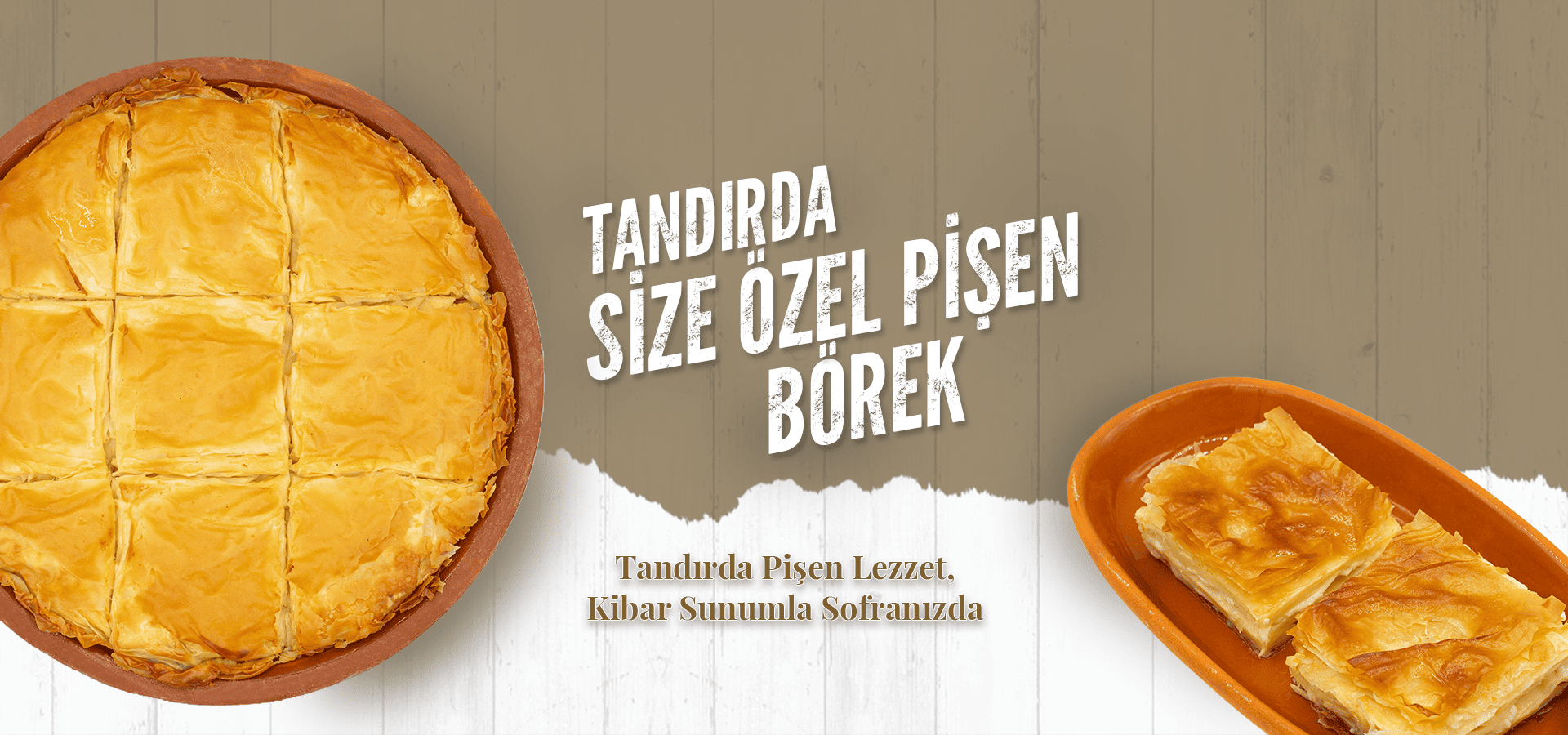 Tandırda Size Özel Pişen Börek